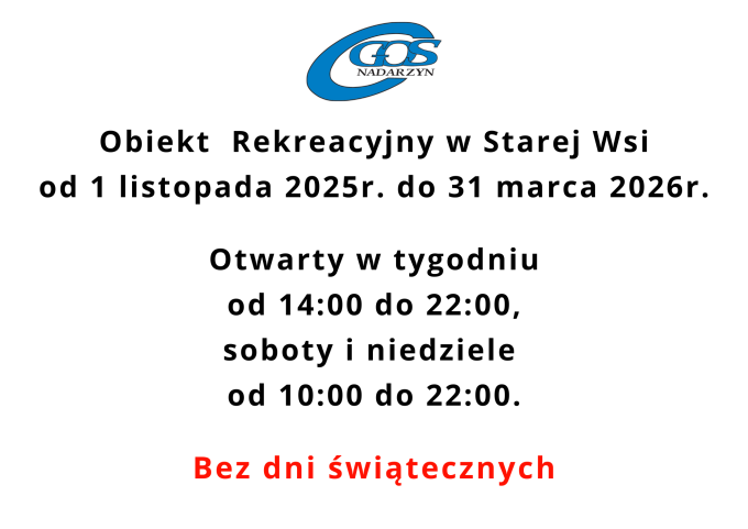 Informacja o godzinach pracy obiektu w Starej Wsi