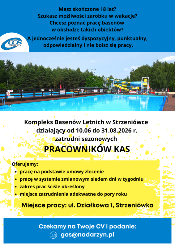 Poszukujemy pracowników do Kompleksu Basenów Letnich w Strzeniówce na sezon 2026. Zapraszamy do składania CV
